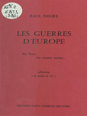 cover image of Les guerres d'Europe, en vers... en contre toutes...